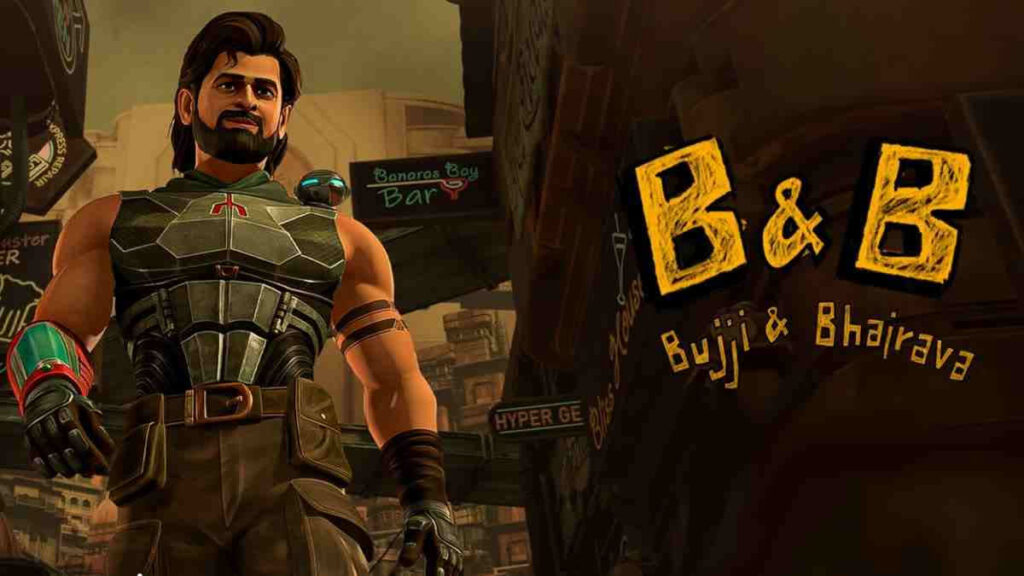 B & B: Bujji and Bhairava S1