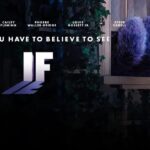 IF Full Movie 2024