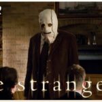 The Strangers: Chapter 1